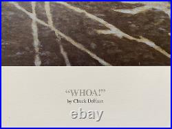 Chuck DeHaan Whoa Limited Edition Signed Numbered Print withCOA