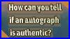 How-Can-You-Tell-If-An-Autograph-Is-Authentic-01-nlh