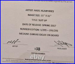 Nigel Humphries- Signed Limited Edition Print Suit Up #138/295 W COA