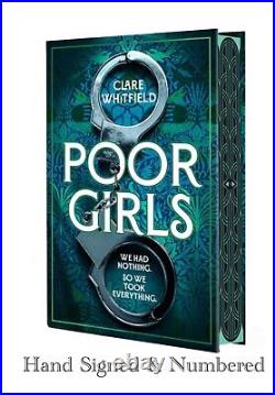 SIGNED Clare Whitfield Book Poor Girls Limited & Numbered First Edition & COA