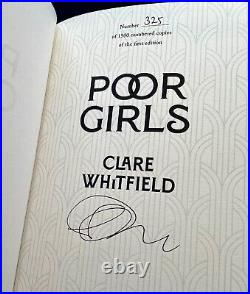 SIGNED Clare Whitfield Book Poor Girls Limited & Numbered First Edition & COA